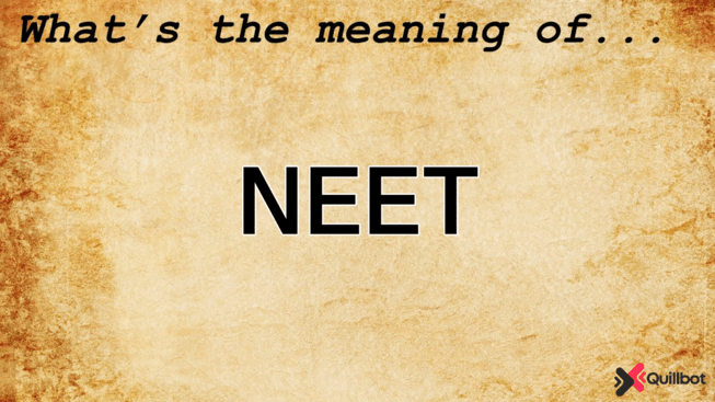 neet meaning