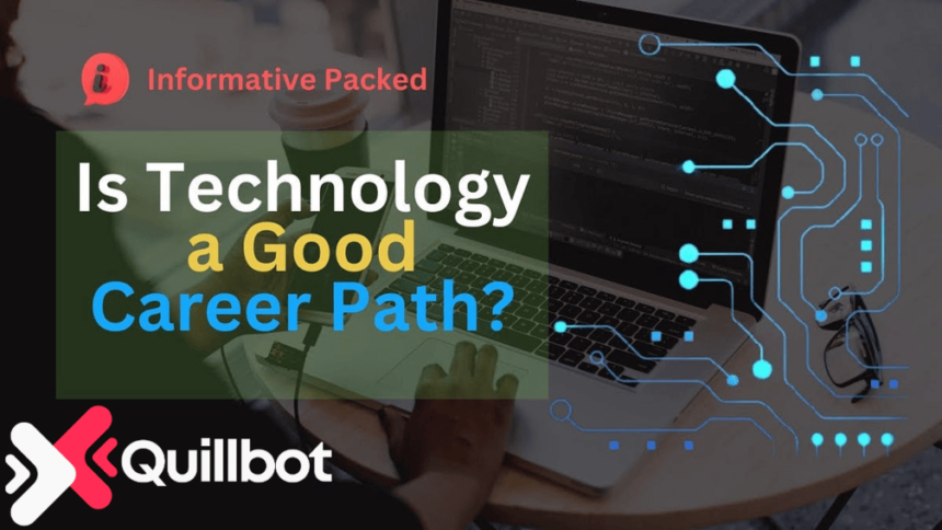 is technology a good career path